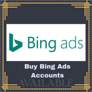 Buy Bing Ads Accounts