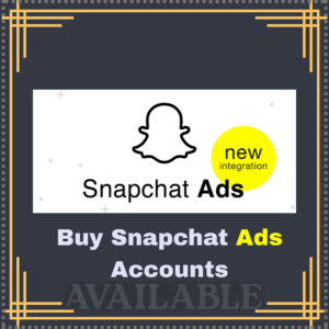 Buy Snapchat Ads Accounts