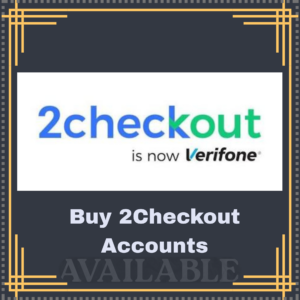 Buy 2Checkout Accounts